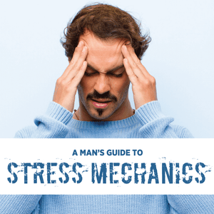 A Man's Guide to Stress and Essential Oils