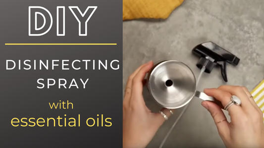 How to make a Disinfecting Spray with essential oils