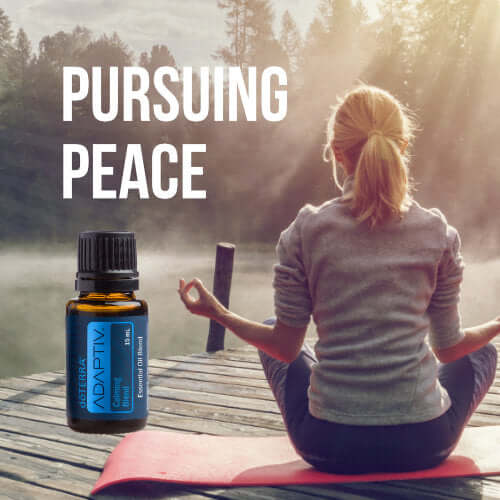 Pursuing Peace through doTERRA Adaptiv